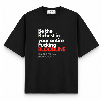 RAVYNN Oversized Black T-Shirt – "Be The Richest In Your Bloodline" Graphic