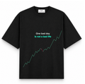 RAVYNN Oversized Black T-Shirt – "One Bad Day Is Not A Bad Life" Stock Graph Graphic